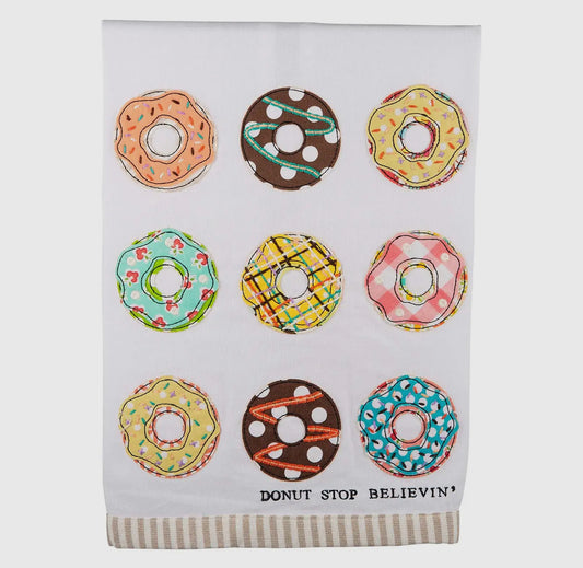 Donut Stop Believin’ Tea Towel