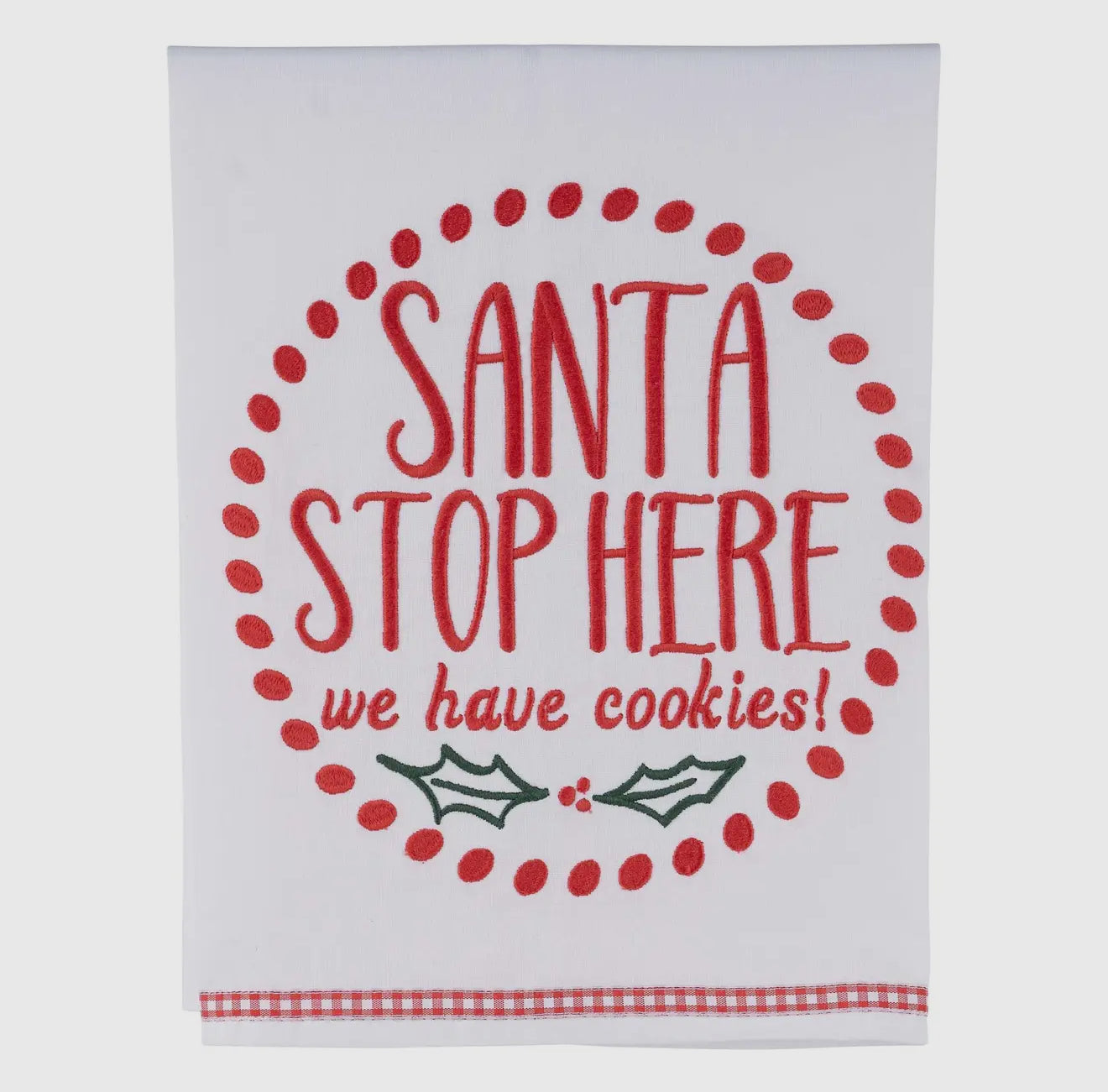 Santa Stop Here Tea Towel